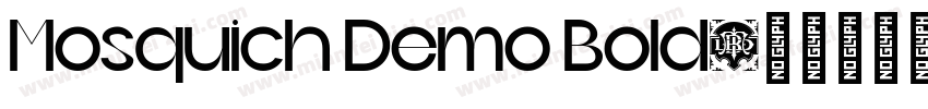 Mosquich Demo Bold字体转换